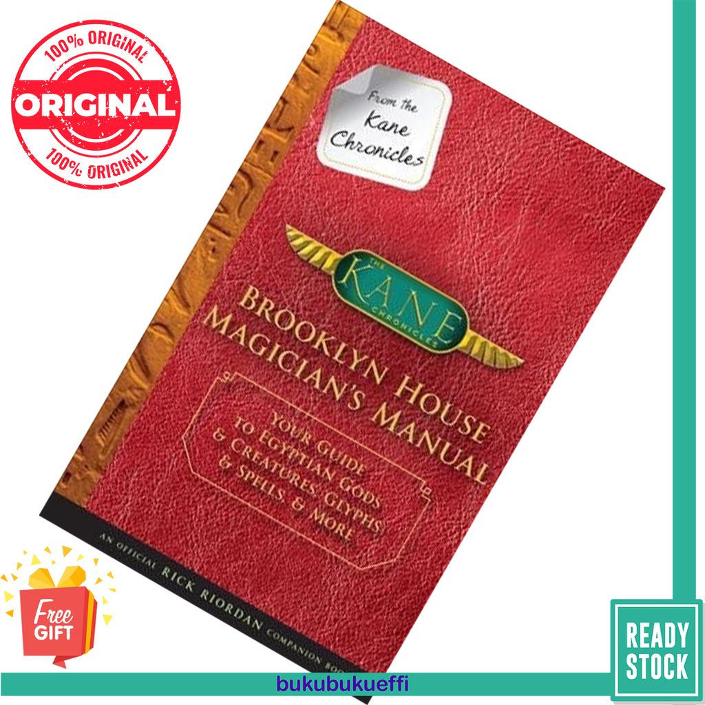 Brooklyn House Magician's Manual (The Kane Chronicles #3.5) by Rick Riordan  [SPOTS] – Buku-buku Effi