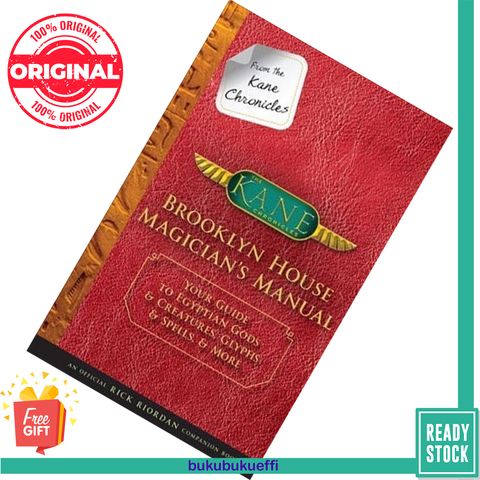 Brooklyn House Magician's Manual (The Kane Chronicles #3.5) by Rick Riordan 9781484785539