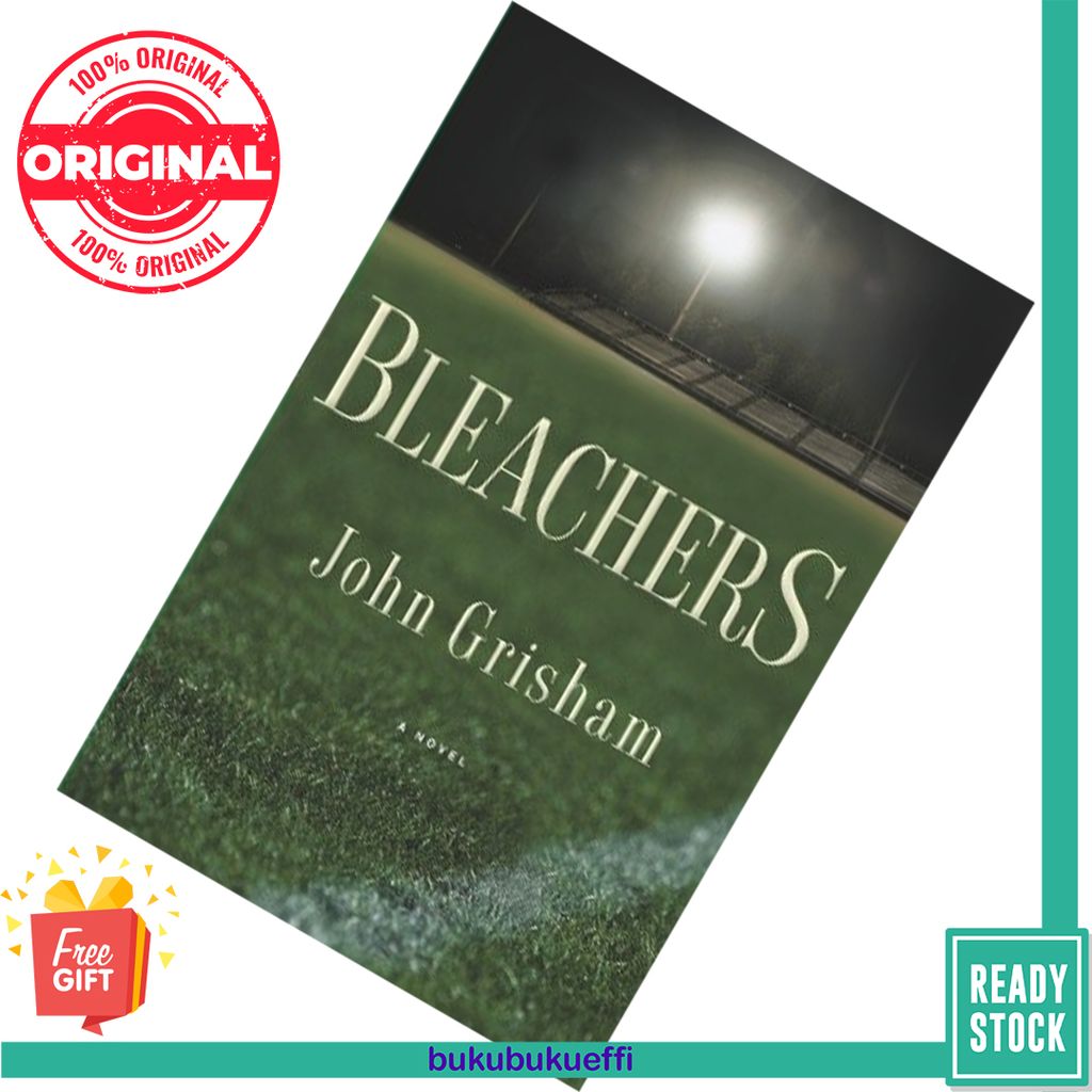 Bleachers by John Grisham [HARDCOVER] 9780385511612