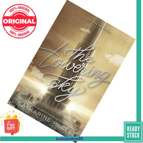 The Towering Sky (The Thousandth Floor #3) by Katharine McGee 9780062842480