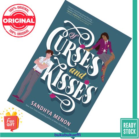 Of Curses and Kisses (St. Rosetta's Academy #1) by Sandhya Menon 9781534417540