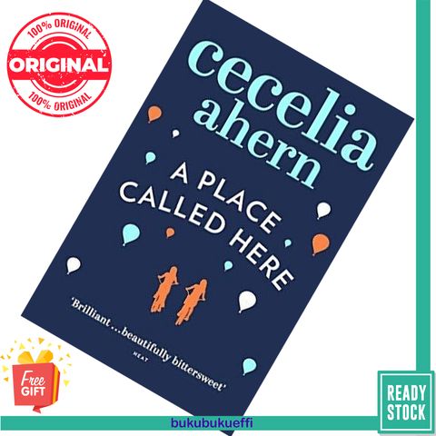 A Place Called Here by Cecelia Ahern 9780007198917