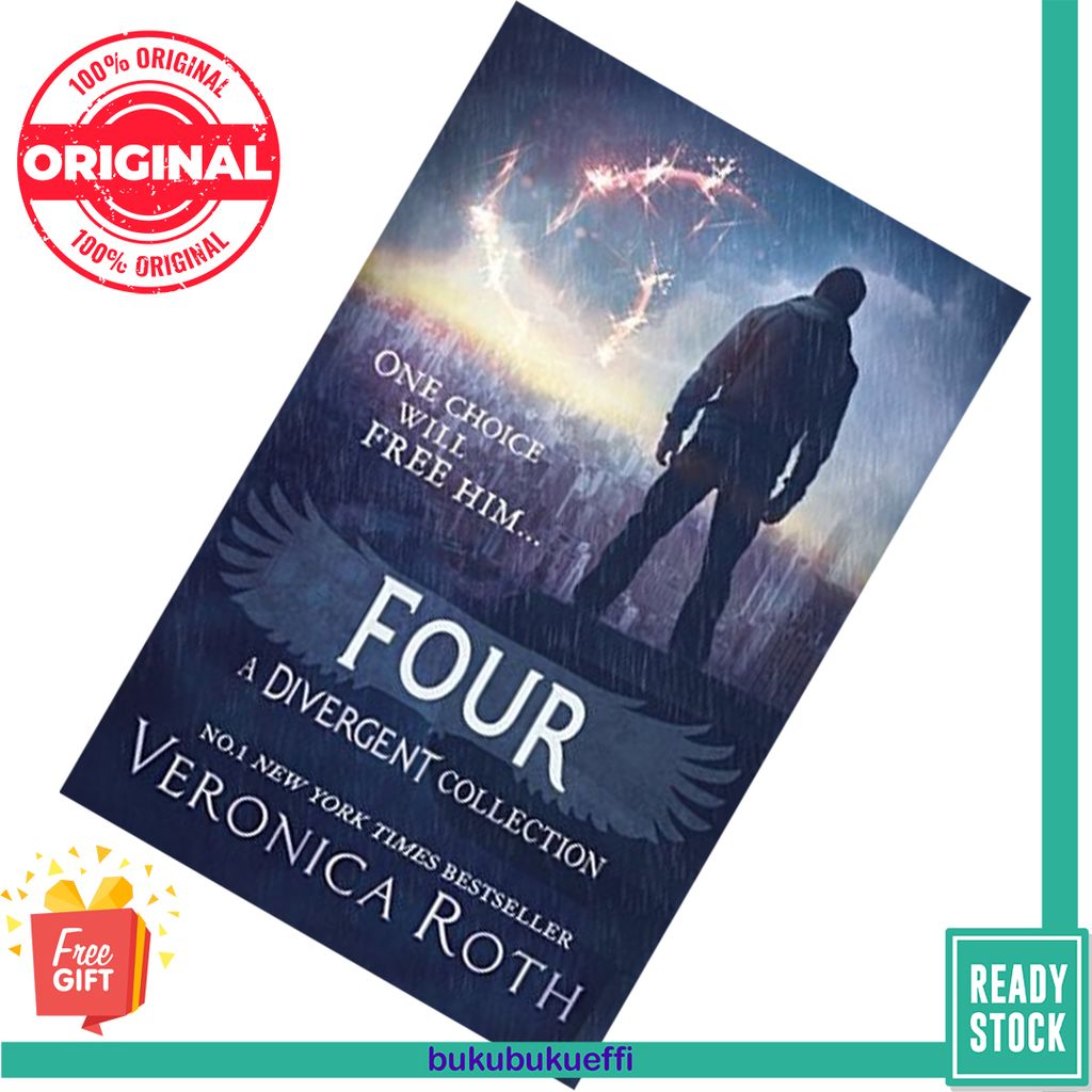 Four: A Divergent Story (Divergent #0.1-0.4) by Veronica Roth [USED] – Effi  Rosli
