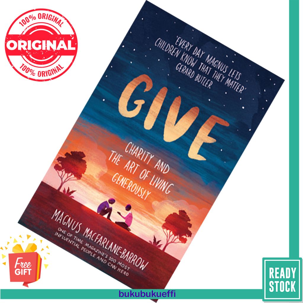 Give Charity and the Art of Living Generously by Magnus MacFarlane-Barrow [HARDCOVER] 9780008360016