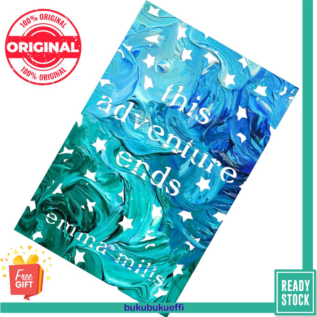 This Adventure Ends by Emma Mills [HARDCOVER] 9781627799355