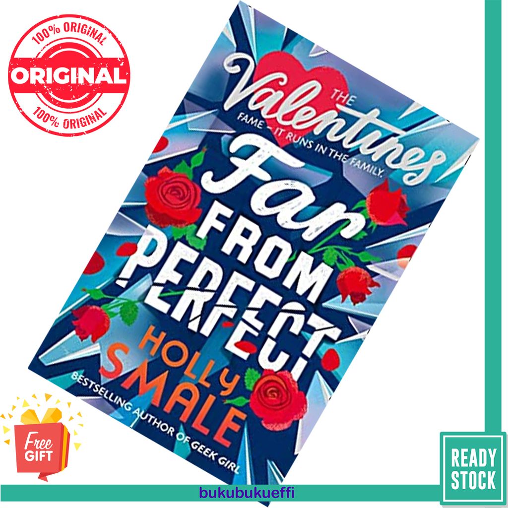 Far From Perfect (The Valentines #2) by Holly Smale 9780008254179
