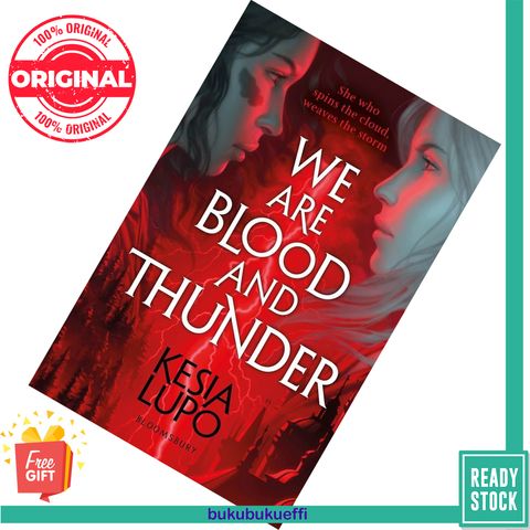 We Are Blood and Thunder (We Are Blood and Thunder #1) by Kesia Lupo 9781408898055