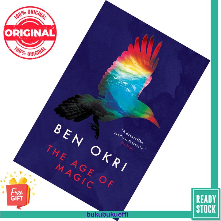 The Age of Magic by Ben Okri 9781784081485