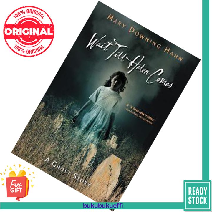 Wait Till Helen Comes A Ghost Story by Mary Downing Hahn 9780547028644