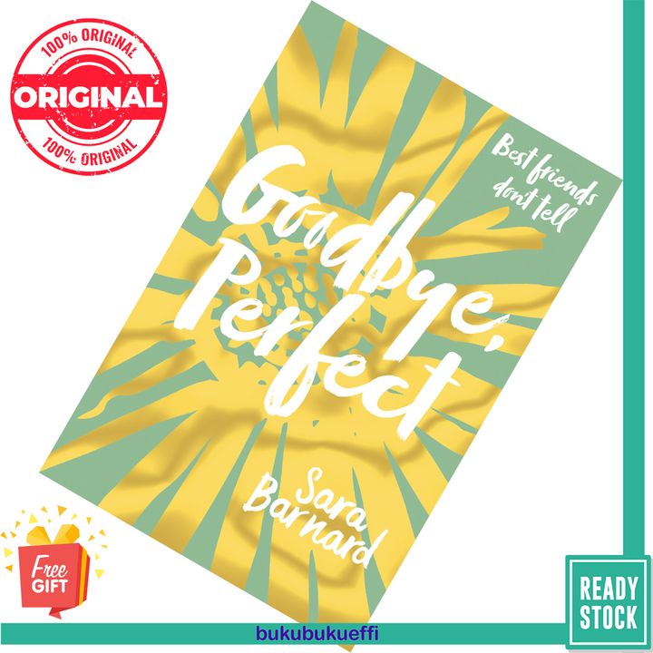 Goodbye, Perfect by Sara Barnard 9781509852864