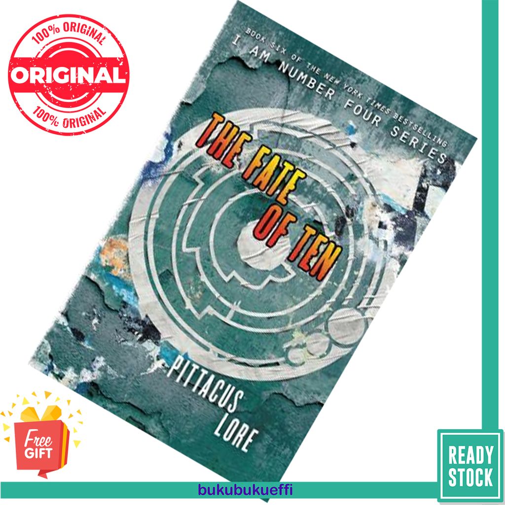 The Fate of Ten (Lorien Legacies #6) by Pittacus Lore 9780062194763