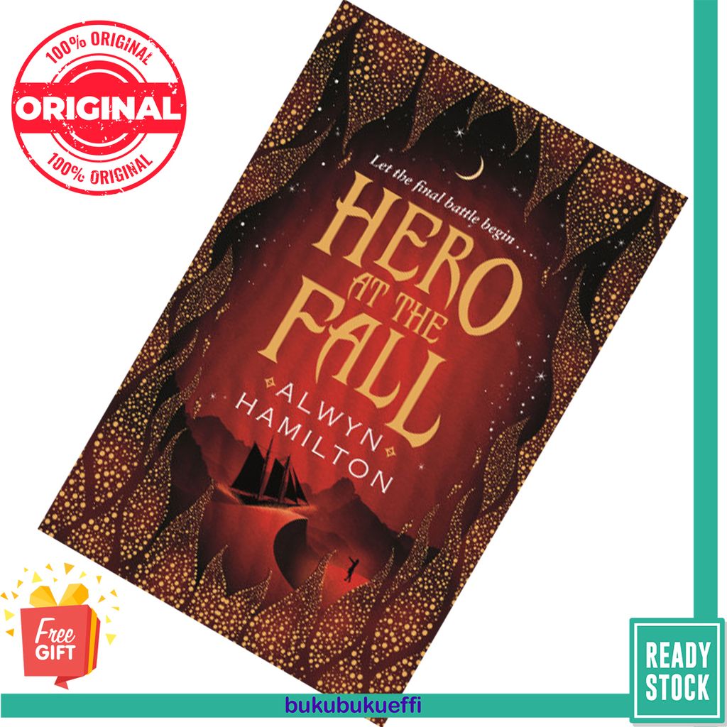 Hero at the Fall (Rebel of the Sands #3) by Alwyn Hamilton 9780571325436
