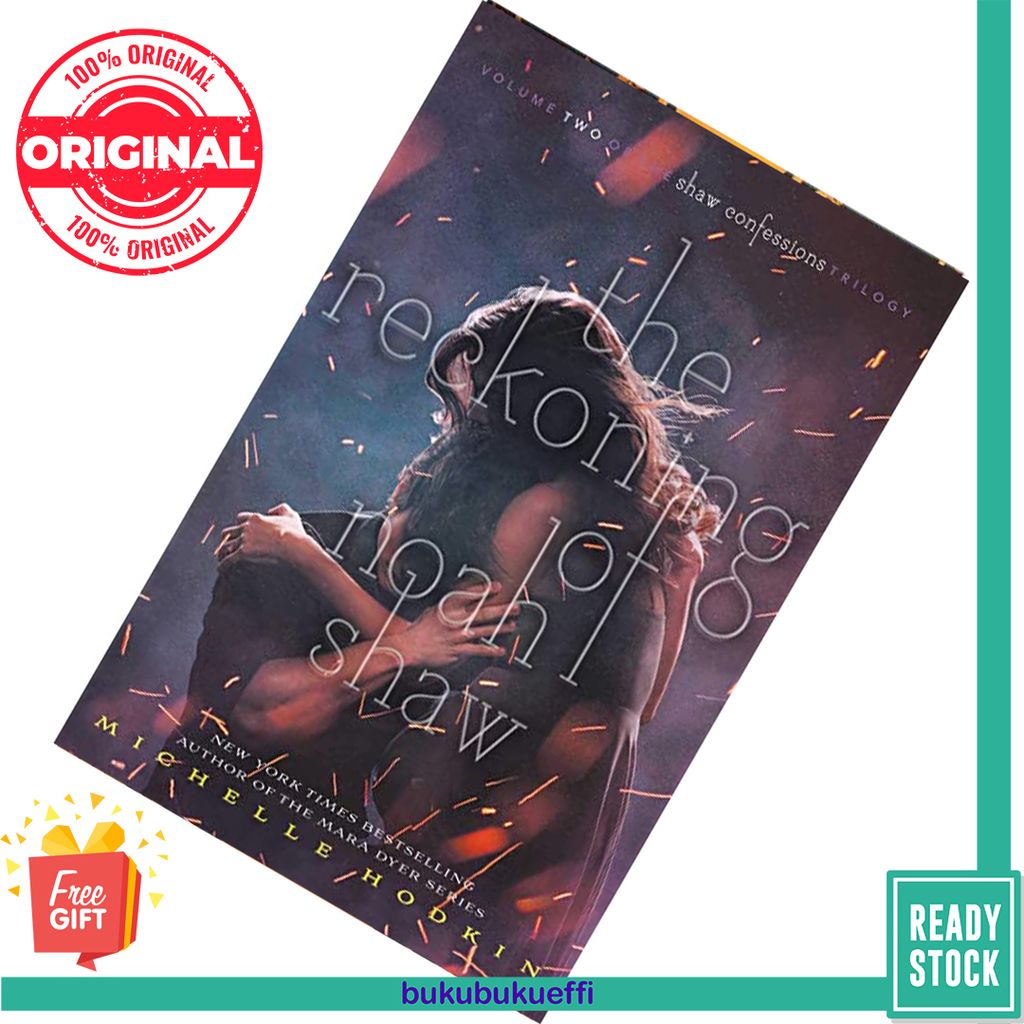 The Reckoning of Noah Shaw (The Shaw Confessions #2) by Michelle Hodkin 9781471171666