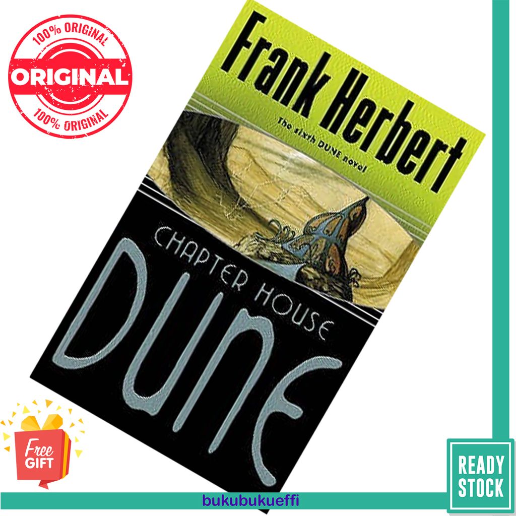 Chapterhouse Dune (Dune #6) by Frank Herbert 9780575075184