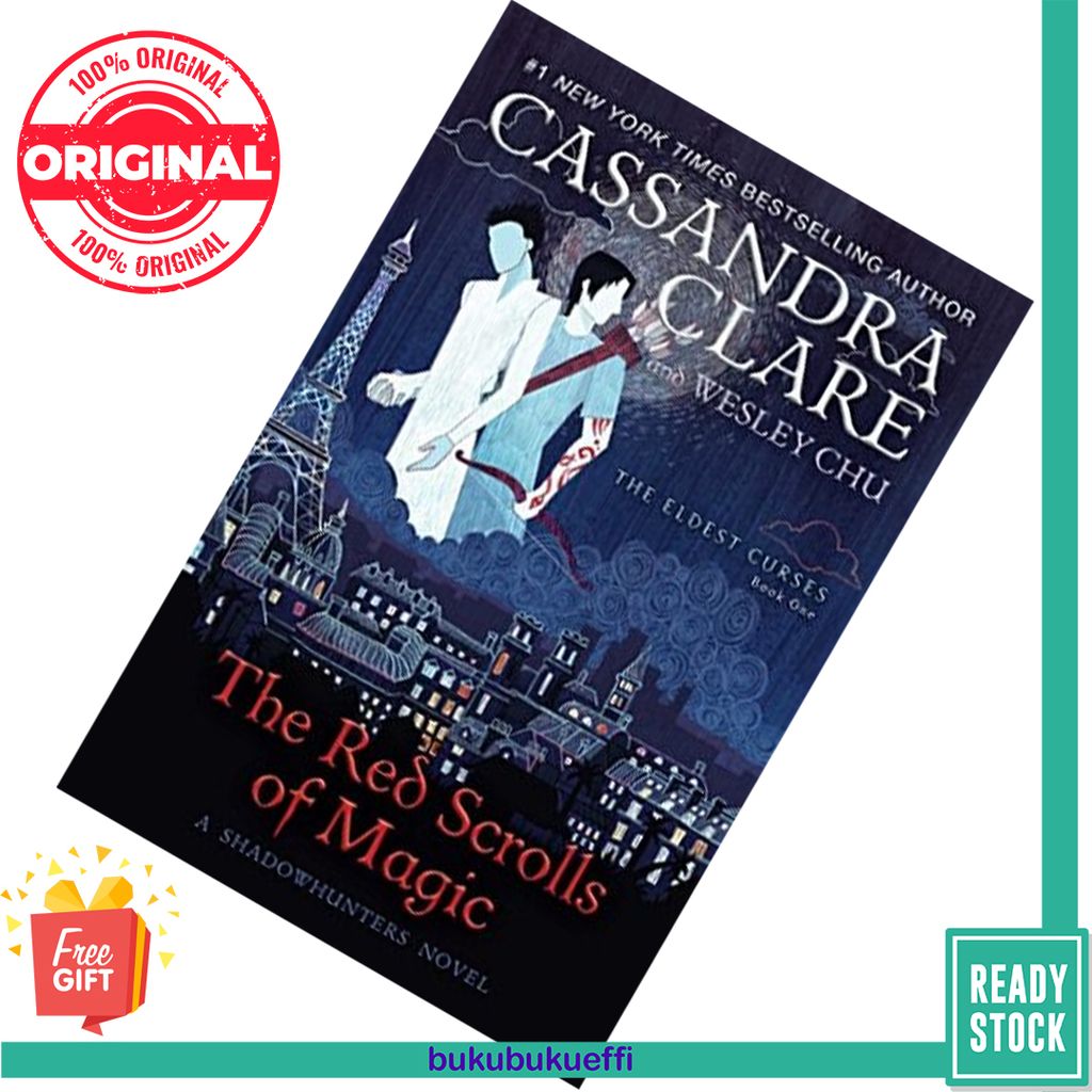 The Red Scrolls of Magic (The Eldest Curses #1) by Cassandra Clare, Wesley Chu 9781534445567