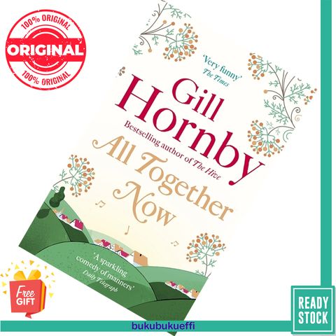 All Together Now by Gill Hornby 9780349139319