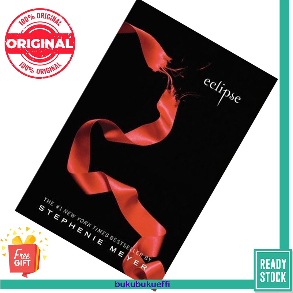 Eclipse (The Twilight Saga #3) by Stephenie Meyer 9780316027656