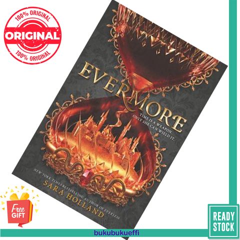 Evermore (Everless #2) by Sara Holland 9780062653703