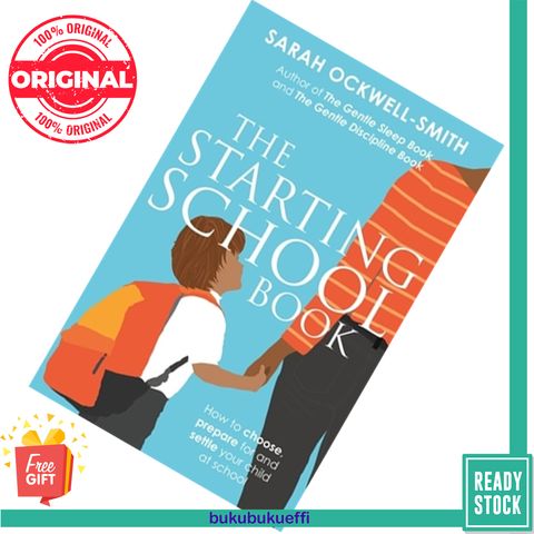 The Starting School Book  by Sarah Ockwell-Smith 9780349423791