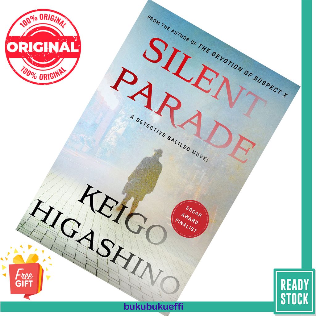 Silent Parade (Detective Galileo #8) by Keigo Higashino ,  Giles Murray  (Translator) [HARDCOVER] 9781250624819