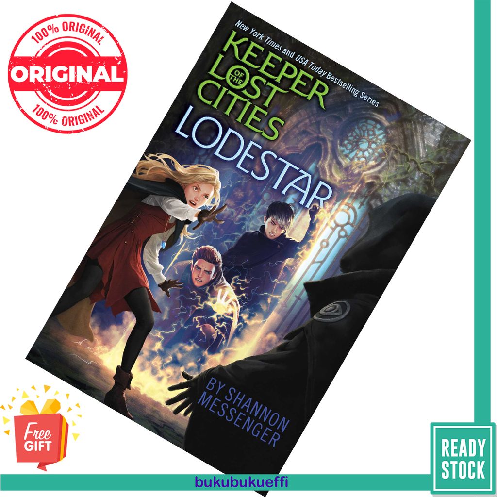 Lodestar (Keeper of the Lost Cities #5) by Shannon Messenger 9781481474962