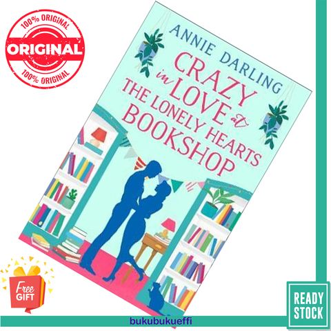 Crazy in Love at the Lonely Hearts Bookshop (Lonely Hearts Bookshop #3) by Annie Darling 9780008275648