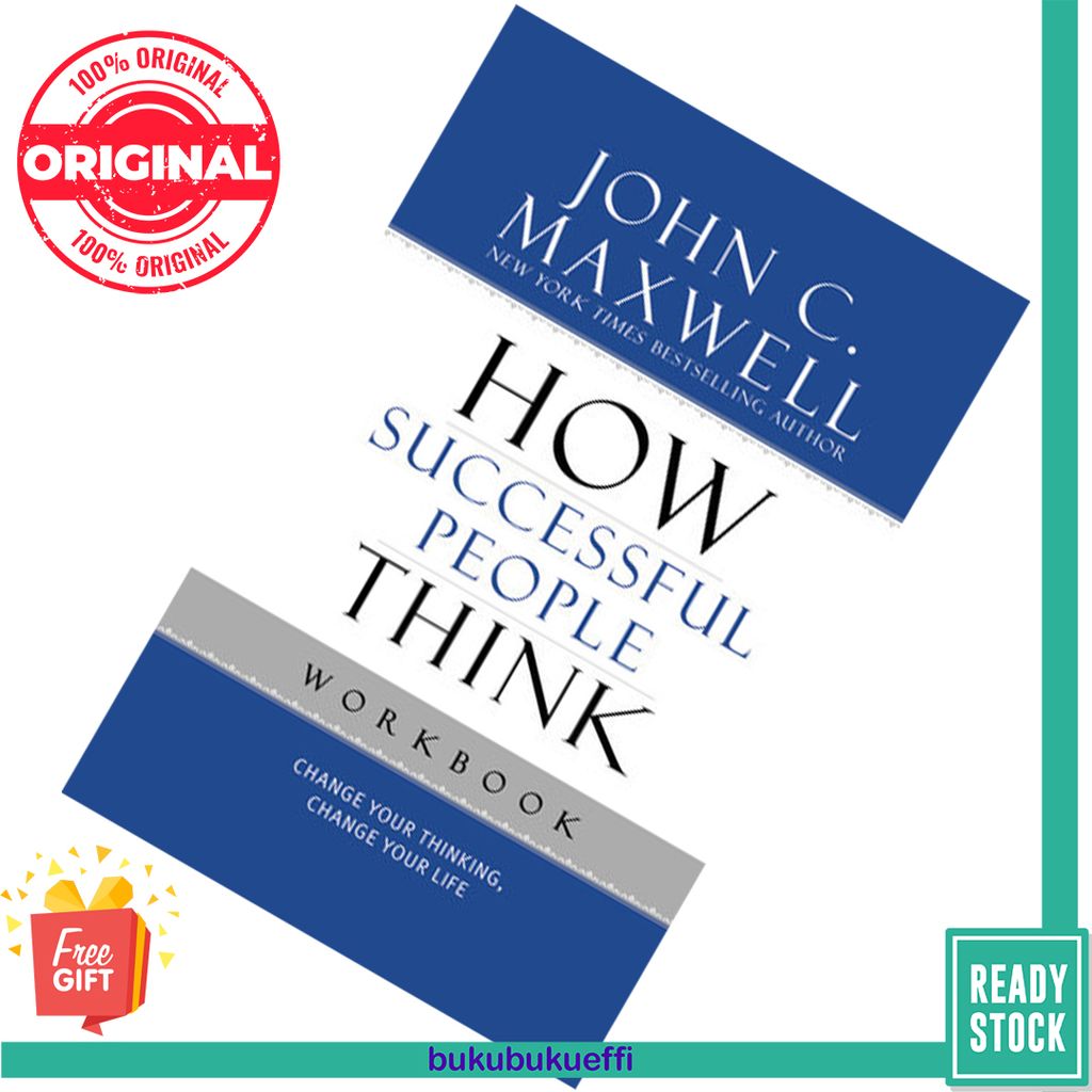 How Successful People Think Workbook by John C. Maxwell 9781599953915