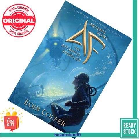 The Atlantis Complex (Artemis Fowl #7) by Eoin Colfer 9781423128199