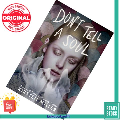 Don't Tell a Soul by Kirsten Miller 9780525581208