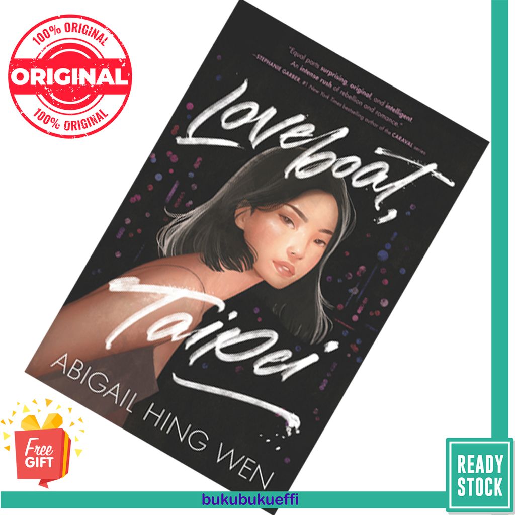 Loveboat, Taipei (Loveboat, Taipei #1) by Abigail Hing Wen 9780062996343