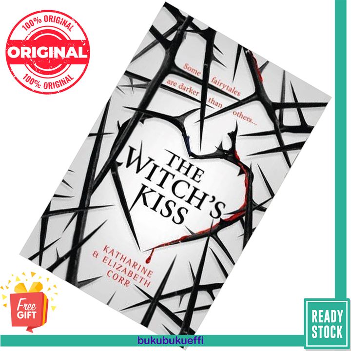 The Witch's Kiss (The Witch's Kiss #1) by Katharine Corr, Elizabeth Corr 9780008182984
