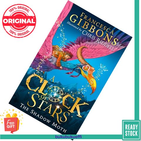The Shadow Moth (A Clock of Stars #1) by Francesca Gibbons, Chris Riddell (Illustrator) 9780008355043