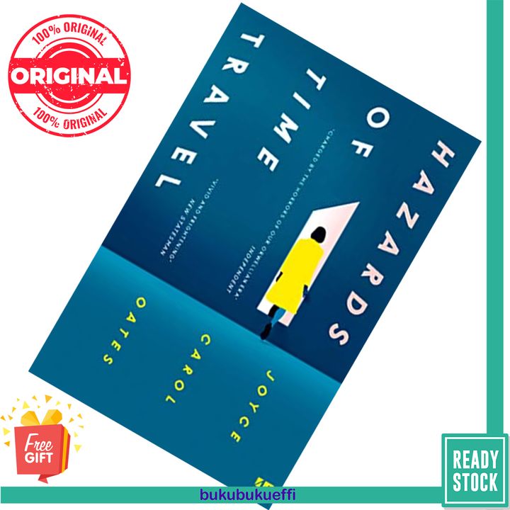 Hazards Of Time Travel  Joyce Carol Oates 9780008295486