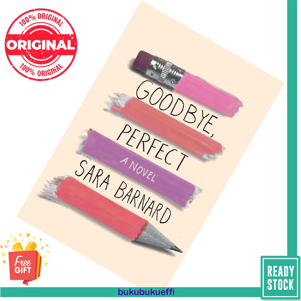 Goodbye, Perfect by Sara Barnard 9781534402447