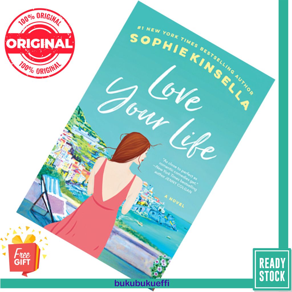 Love Your Life by Sophie Kinsella 9780593132869