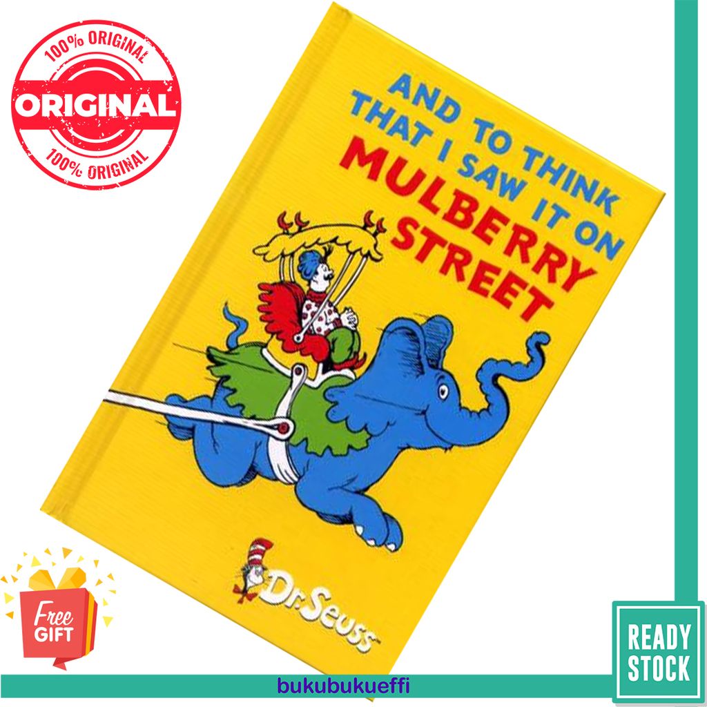 And To Think That I Saw It On Mulberry Street by Dr. Seuss 9780007865178