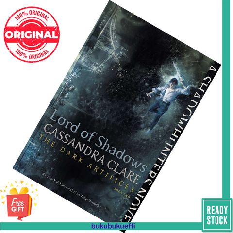 Lord of Shadows (The Dark Artifices #2) by Cassandra Clare 9781442468412