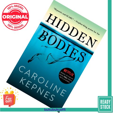 Hidden Bodies (You #2) by Caroline Kepnes 9781476785639
