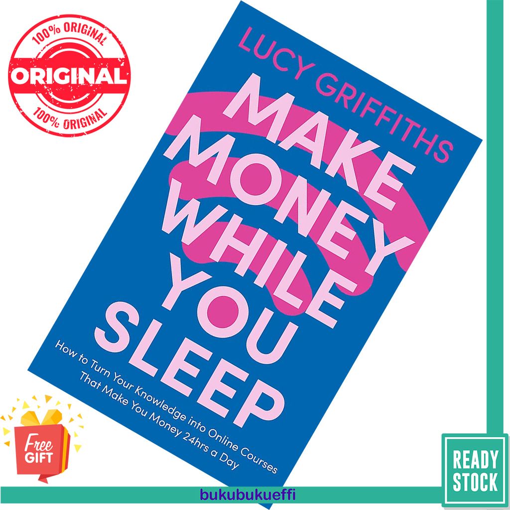 Make Money While You Sleep by Lucy Griffiths 9781529381894