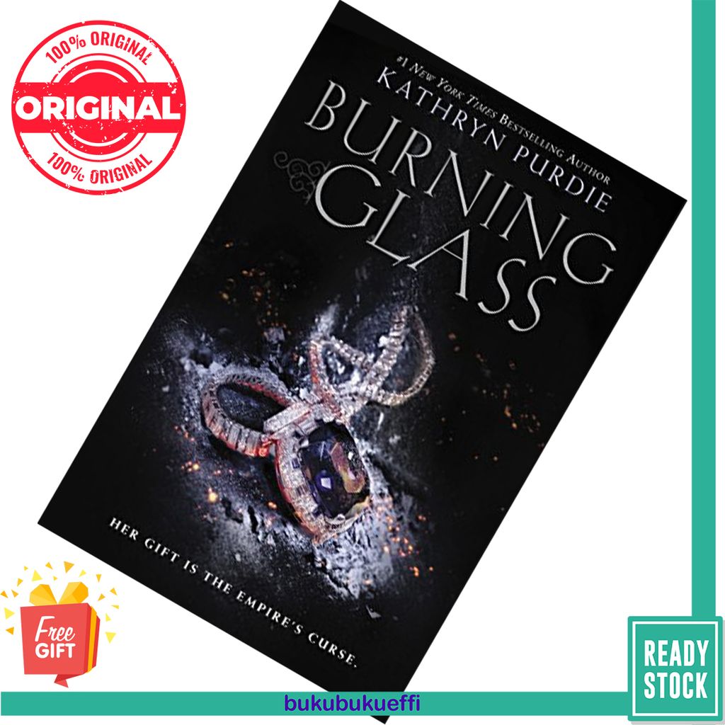 Burning Glass (Burning Glass #1) by Kathryn Purdie 9780062412379