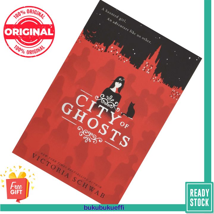 City of Ghosts (Cassidy Blake #1) by Victoria Schwab 9781407192765