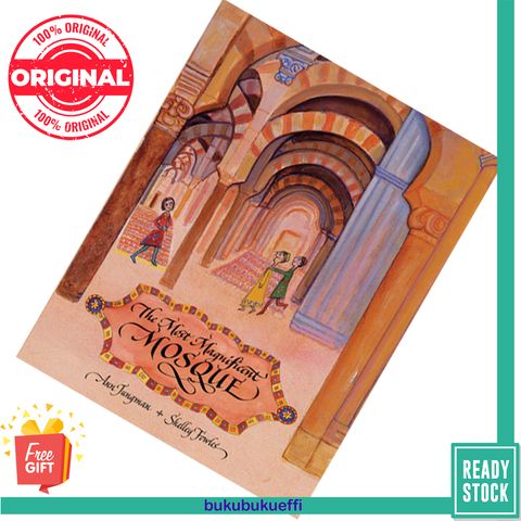 The Most Magnificent Mosque by Ann Jungman, Shelley Fowles (Illustrator) 9781845070854