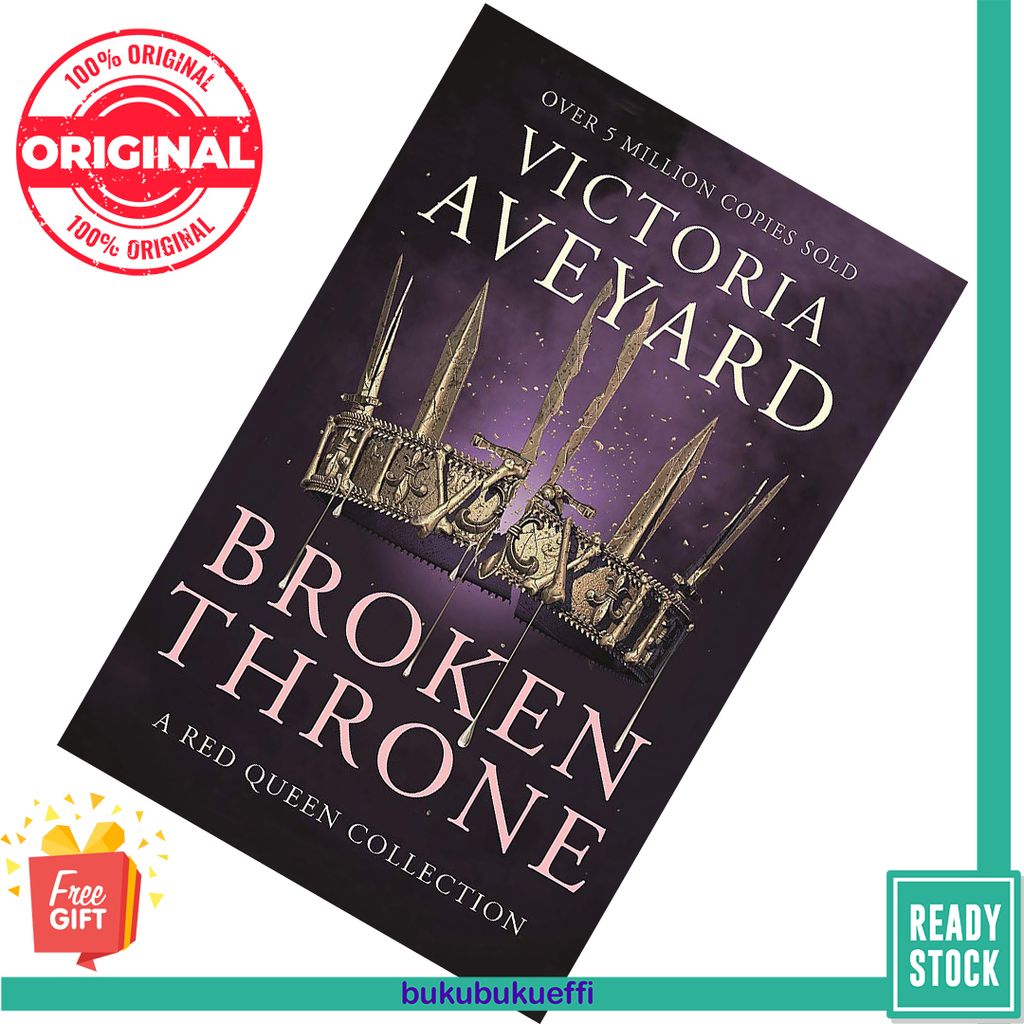 Broken Throne (Red Queen #4.5) by Victoria Aveyard 9781409176039