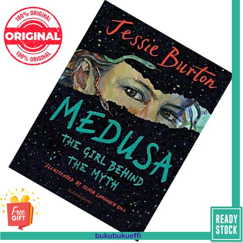 Medusa The Girl Behind the Myth by Jessie Burton 9781526637796
