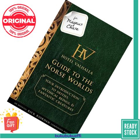 For Magnus Chase Hotel Valhalla, Guide to the Norse Worlds (Magnus Chase and the Gods of Asgard) by Rick Riordan 9781484785546