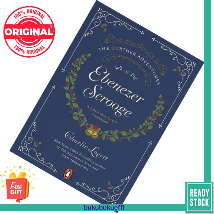 The Further Adventures of Ebenezer Scrooge by Charlie Lovett [SPOTS] - HISTORICAL FICTION 9780143109853