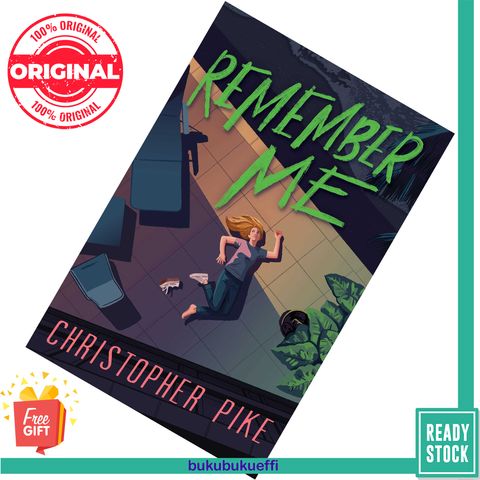 Remember Me (Remember Me #1) by Christopher Pike 9781534483194