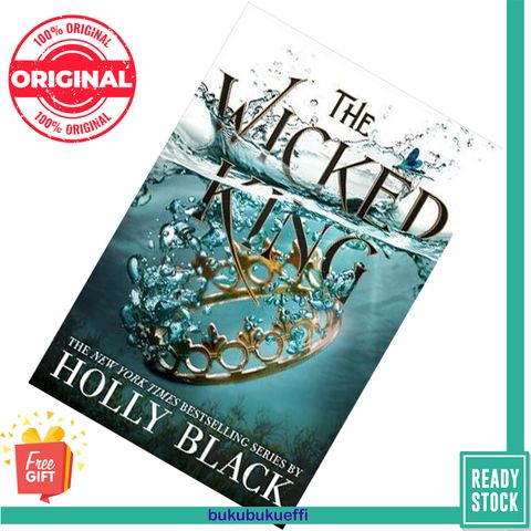 The Wicked King (The Folk of the Air #2) by Holly Black  9780316310321