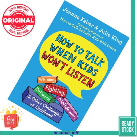 How to Talk When Kids Won't Listen by Joanna Faber 9781982134143