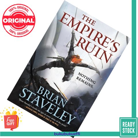 Empire's Ruin (Ashes of the Unhewn Throne #1) by Brian Staveley 9780765389916